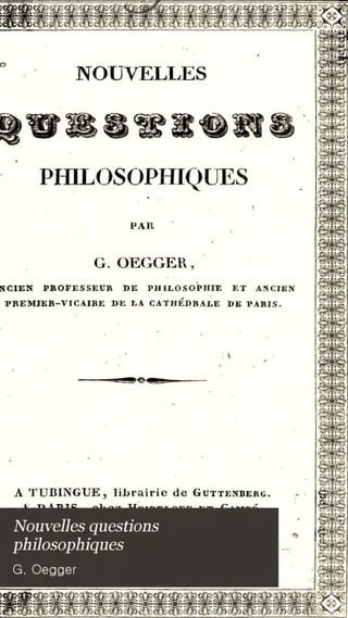 Nouvellesquestphilosophiques
G.Oegger
 