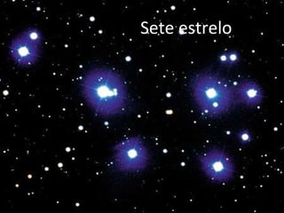Sete estrelo 