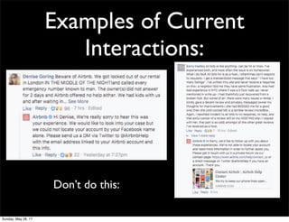 Examples of Current
Interactions:
Don’t do this:
Sunday, May 28, 17
 