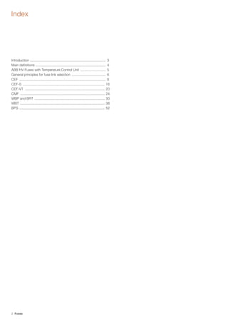 Index 
Introduction 2 Fuses 
.............................................................................. 3 
Main defini...