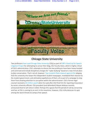 Chicago State University
Two professors have sued Chicago State University (CSU) as part of FIRE's Stand Up for Speech
Lit...