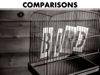 COMPARISONS
 