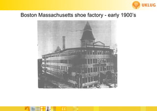 Boston Massachusetts shoe factory - early 1900’s




                                              FoCul
www.deliverytoolkit.com
                                              Collaborative solutions for Engineers by Engineers
 