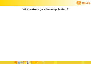 What makes a good Notes application ?




                                                      FoCul
www.deliverytoolkit.com
                                                      Collaborative solutions for Engineers by Engineers
 
