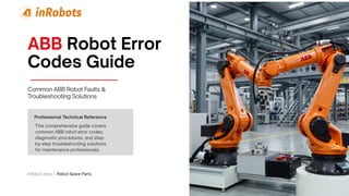 ABB Robot Error Codes Irc5 Troubleshooting Guide | PDF