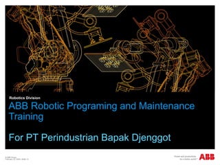 ABB Robotics Operational, Programming, and Maintenance Training.pptx