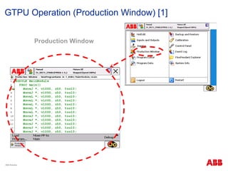 Production Windowabb ABB Robotics Operational, Programming, and Maintenance Training.pptx