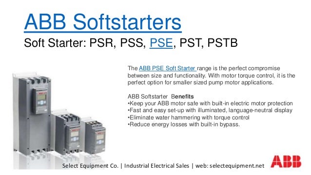 Abb Softstarters Pse Soft Starters For Abb Pse Motor Control