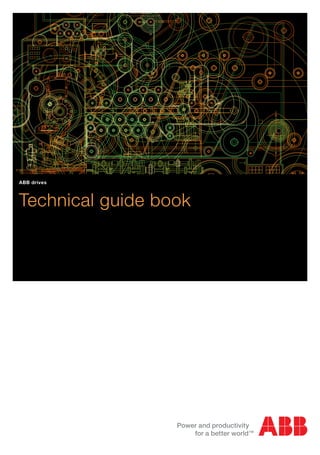 Technical guide book
ABB drives
 