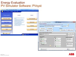 © ABB Group
February 16, 2016 | Slide 228
Energy Evaluation
PV Simulator Software: PVsyst
 
