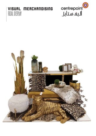VISUAL MERCHANDISING
WINDOWDISPLAY
 
