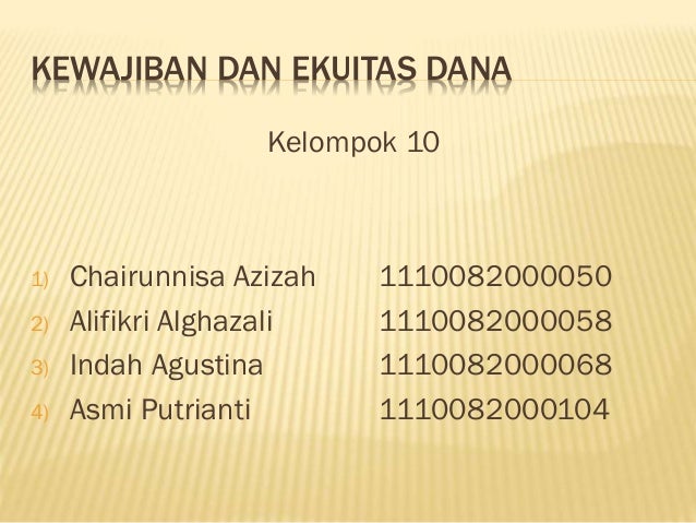 Kewajiban Dan Ekuitas Dana