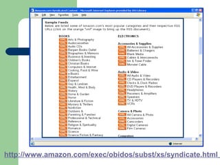 http://www.amazon.com/exec/obidos/subst/xs/syndicate.html
 