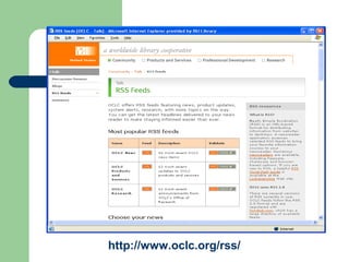 http://www.oclc.org/rss/
 