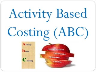 Activity Based Classification Activity Based Costing | PDF