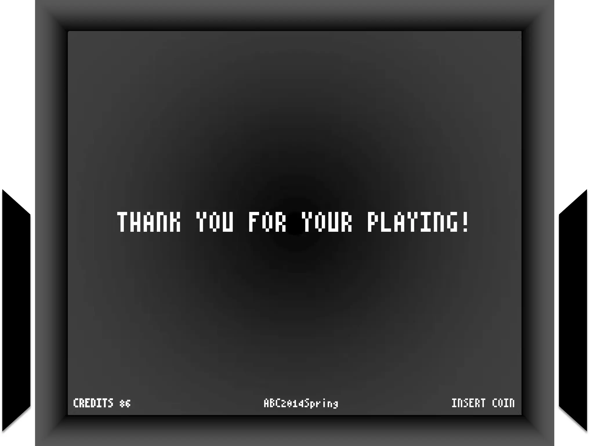 INSERT COINABC2014SpringCREDITS 86
THANK YOU FOR YOUR PLAYING!
 