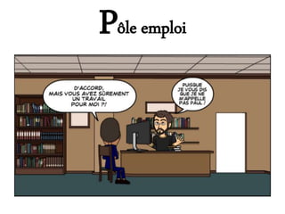 Pôle emploi
 