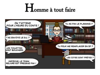 Homme à tout faire
 