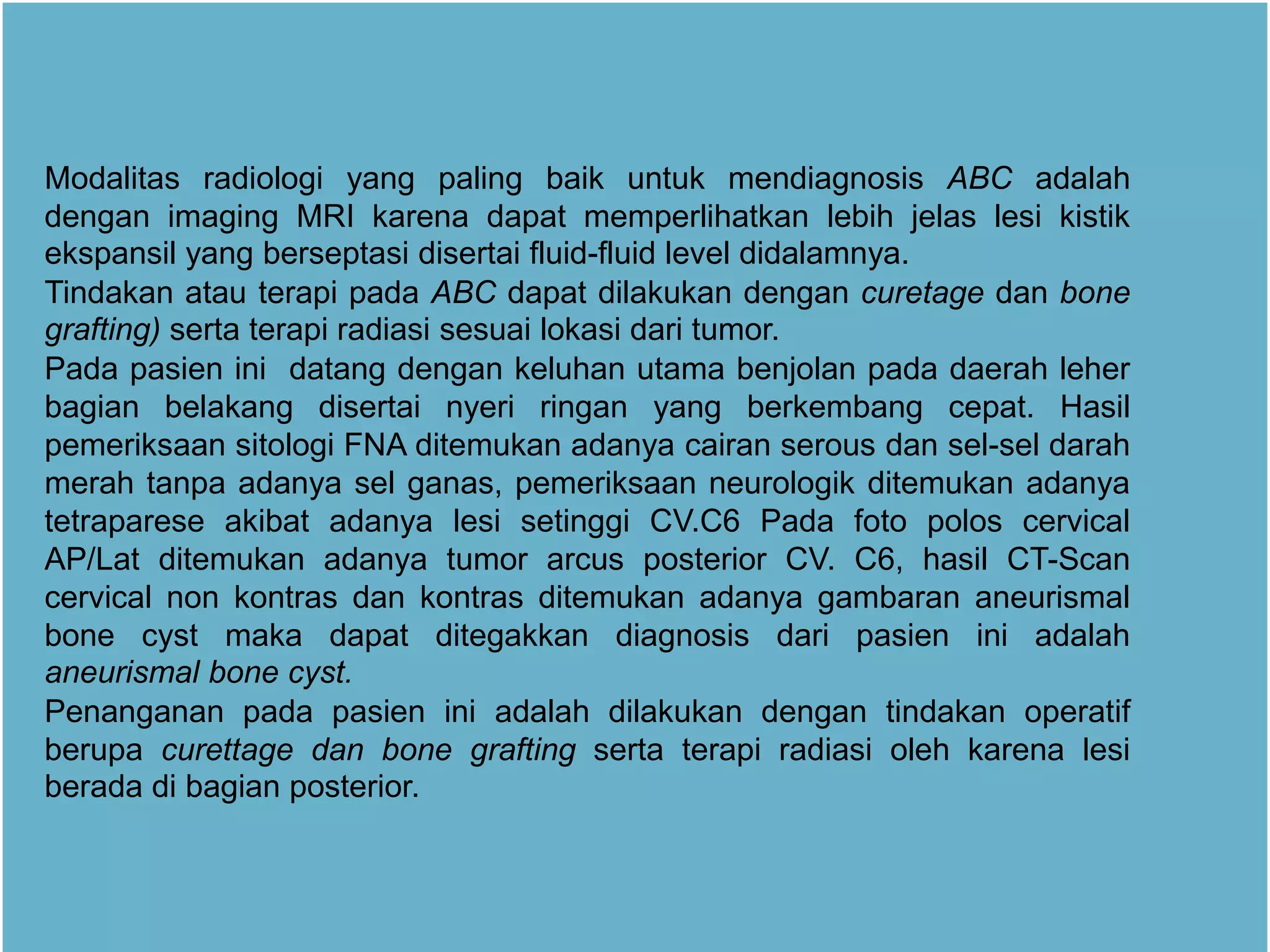 ABC (Aneurysmal Bone Cyst) - Rahmayanti Arief (PP).pdf