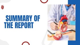 SUMMARY OF
THE REPORT
 