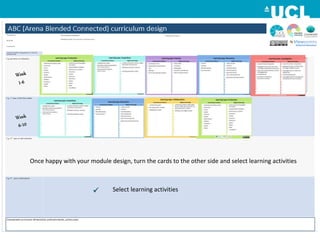 Once happy with your module design, turn the cards to the other side and select learning activities
Select learning activities
 