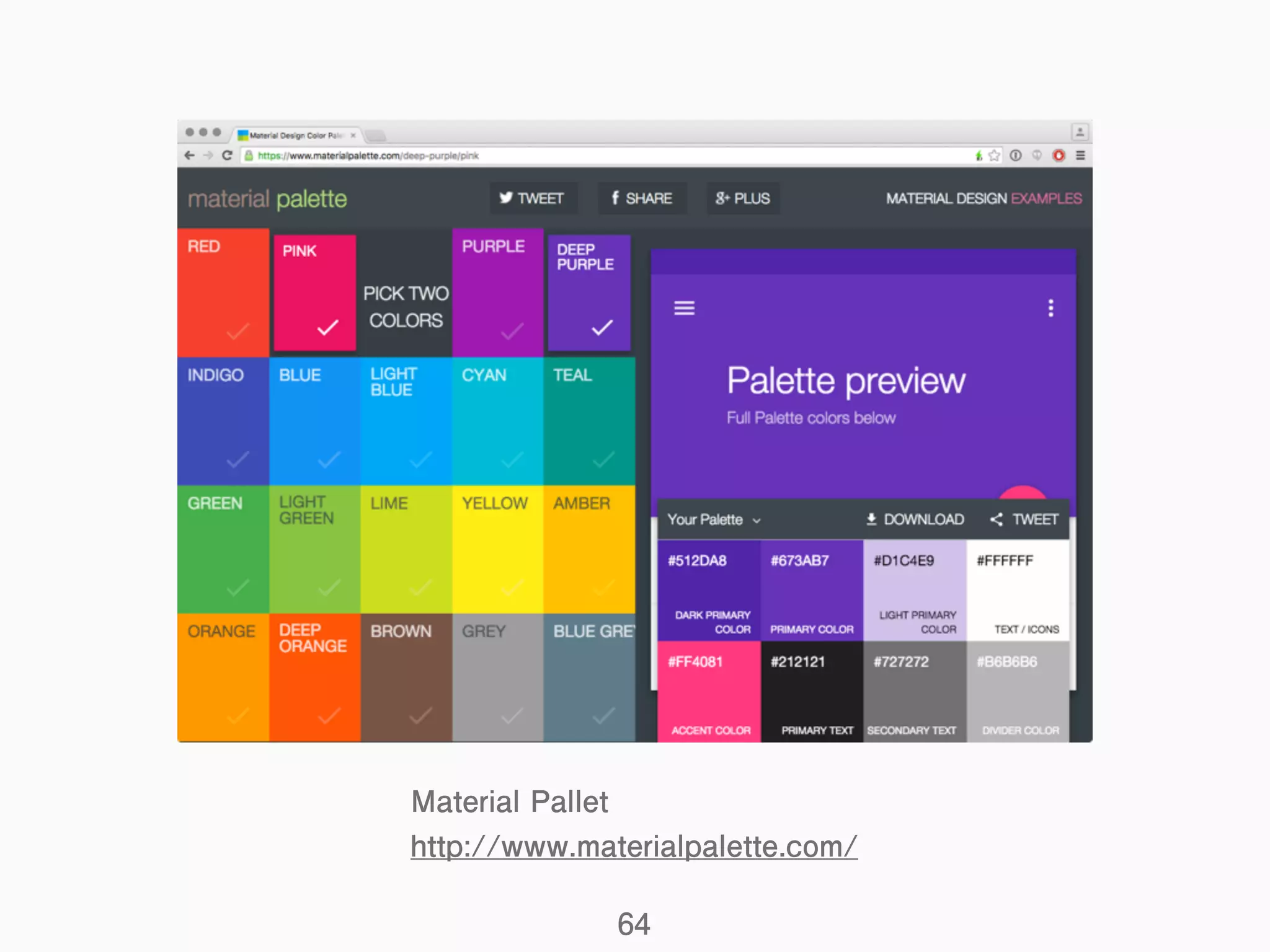 64
Material Pallet
http://www.materialpalette.com/
 
