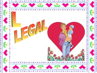 L LEGAL