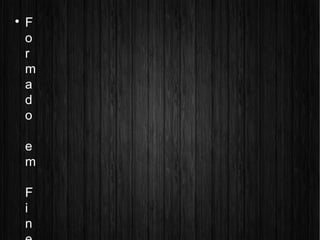 
F
o
r
m
a
d
o
e
m
F
i
n
 