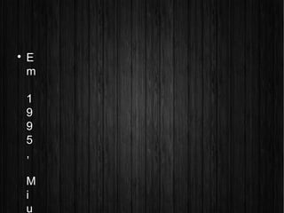 
E
m
1
9
9
5
,
M
i
u
 