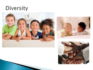 Creativity, diversity and diversity