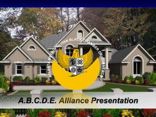 A.B.C.D.E. Alliance Presentation
 