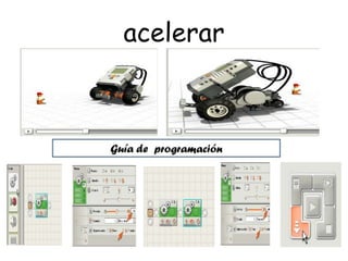 acelerar
 