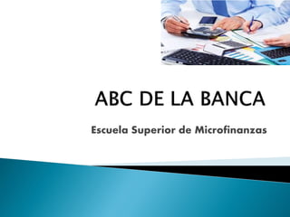 Escuela Superior de Microfinanzas
 