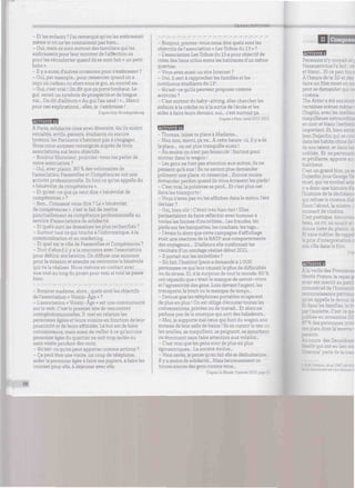 TRANSCRIPTIONS
- Et les enfants ? J'ai remarqué qu'on les embrassait
même si on ne les connaissait pas bien...
- Oui, mais ce sont surtout des familiers quiles
embrassent pourleur montrer de l'affection ou
pour les réconforter quand ils se sont fait « un petit
bobo ».
- Ily a aussi d'autres occasions pour s'embrasser ?
- Oui, par exemple... pour remercier quand on a
reçu un cadeau ou alors sous le gui, au nouvel an.
- Oui, c'est vrai ! On dit que ça porte bonheur. Le
gui serait un symbole de prospérité et de longue
vie... On dit d'ailleurs « Au gui l'an neuf ! »... Merci
pour ces explications... allez, je t'embrasse !
D'après http://fr.wikipedia.org
rwm'Win
À Paris, solidarité rime avec diversité. Qu'ils soient
retraités, actifs, parents, étudiants ou encore
lycéens, les Parisiens n'hésitent pas à s'engager.
Nous nous sommes renseignés auprès de trois
associations surleurs objectifs.
- Bonjour Monsieur, pourriez-vous me parler de
votre association ?
- Oui, avec plaisir. 80 % des volontaires de
l'association Passerelles et Compétences ont une
activité professionnelle. Ils font ce qu'on appelle du
« bénévolat de compétences ».
- Et qu'est-ce que ça veut dire « bénévolat de
compétences » ?
- Ben... Comment vous dire ? Le « bénévolat
de compétences », c'est le fait de mettre
ponctuellement sa compétence professionnelle au
service d'associations de solidarité.
- Et quels sont les domaines les plus recherchés ?
- Surtout tout ce qui touche à l'informatique, à la
communication et au marketing.
- Et quel est le rôle de Passerelles et Compétences ?
- Tout d'abord ily a la rencontre avec l'association
pour définir ses besoins. On diffuse une annonce
pourla mission et ensuite on rencontre le bénévole
qui va la réaliser. Nous restons en contact avec
eux tout au long du projet pour voir si tout se passe
bien.
- Bonjour madame, alors... quels sont les objectifs
de l'association « Voisin-Âge » ?
- L'association « Voisin-Âge » est une communauté
sur le web. C'est le premier site de rencontres
intergénérationnetles. Il met en relation les
personnes âgées et leurs voisins en fonction de leur
proximité et de leurs affinités. Le but est de faire
connaissance, mais aussi de veiller à ce qu'aucune
personne âgée du quartier ne soit trop isolée ou
sans visite pendant des mois.
- Qu'est-ce qu'on peut apporter comme actions ?
- Ça peut être une visite, un coup de téléphone,
aider la personne âgée à faire ses papiers, à faire les
courses pour elle, à déjeuner avec elle.
- Bonjour, pouvez-vous nous dire quels sont les
objectifs de l'association « Les Tribus du 13 » ?
- L'association LesTribus du 13 apourobjectif de
créer des liens utiles entre les habitants d'un même
quartier.
- Vous avez aussi un site Internet ?
- Oui, il sert à rapprocher les familles et les
nombreux étudiants du 13e
.
- Qu'est-ce qu'ils peuvent proposer comme
activités ?
- C'est surtout du baby-sitting, aller chercher les
enfants à la crèche ou à la sortie de l'école et les
aider à faire leurs devoirs, oui... c'est surtout ça.
D'après à Paris, hiver 2011-2012.
Fritm'imgJ
- Thomas, laisse ta place à Madame...
- Non non, merci, ça va... À cette heure-ci, il y a de
la place... on est plus tranquille aussi !
- Au moins on n'est pas bousculé ! Surtout pour
monter dans le wagon !
- Les gens ne font pas attention aux autres, ils ne
pensent qu'à eux ! Ils ne savent plus demander
poliment une place, ni remercier... Encore moins
demander pardon quand ils vous écrasent les pieds !
- C'est vrai, la politesse se perd... Et c'est plus net
dans les transports !
- Vous n'avez pas vu les affiches dans le métro, l'été
dernier ?
- Oui, bien sûr ! C'était très bien fait ! Elles
permettaient de faire réfléchir avec humour à
toutes les formes d'incivilités... Les fraudes, les
pieds sur les banquettes, les crachats, les tags...
- J'avais lu alors que cette campagne d'affichage
était une réaction de la RATP aux comportements
des voyageurs... D'ailleurs elle confirmait les
résultats d'un sondage réalisé début 2011.
- Il portait sur les incivilités ?
- En fait, l'Institut Ipsos a demandé à 1000
personnes ce quileur causait le plus de difficultés
ou de stress. Et, à la surprise de toutle monde, 60 %
ont répondu que c'étaitle manque de savoir-vivre
etl'agressivité des gens. Loin devant l'argent, les
transports, le bruit ou le manque de temps...
- J'avoue que les téléphones portables m'agacent
de plus en plus ! On est obligé d'écouter toutes les
conversations, privées ou de travail... Et alors ne
parlons pas de la musique qui sort des baladeurs...
- Moi, je supporte mal ceux qui font du wagon une
annexe de leur salle de bains ! Ils se curentle nez ou
les oreilles, se maquillent, se peignent, se mouchent
ou éternuent sans faire attention aux voisins...
- C'est vrai que les gens sont de plus en plus
égocentriques... La société évolue...
- Vous savez, je pense qu'en fait elle se déshumanise-
Il y a moins de solidarité... Mais heureusementon
trouve encore des gens commevous...
D'après LeMonde, 5 janvier 2012 :
II I Compren
Personne n'y croyait et j
Hazanavicius l'a fait : rè
et blanc... Et ce pari fou e
Àl'heure de la 3E
faire unfilmmuet en no
peut se demander qui va
cinéma.
The Artist a été entièren
certaines scènes même t
Chaplin, avec les meiïïeu
maquilleuse extraordina
en noir et blanc I
important. Et, bien enter
Jean Dujardin qui se cou
dansles habits chics de I
de son talent, et dans les
oubliée. Et sapartenairi
et pétillante, apporte au :
fraîcheur.
C'est un grandfilm,ça se
Dujardin joue George Va
muet, qui va tomber arc:
y a donc une histoire d'à
¡histoire de la déchéano
qui refuse le cinéma dial
Donc l'alcool, la misère I
ientde cinéma.
C'est poétique, émouvan
beau, on rit, on sourit et
donne juste du p!.
Et sans oublier de rappel
le prix d'interprétation r¡
de dansle film.
M«m'iH»¿l
-¡lie des Premières
é France, le repasg¡
avait été inscrit au patri
tériél de l'humaniti
.aissance z
appelle le devoir di
.s les familles, la tn
-siette. C'est ce qui
s en novembre 2CV
es personnes intei
des plats dont la recette i
r.ts.
:rs des Deuxième
qui ont eulieu sot
ca-parledelatran
-
* une chassan
38
 