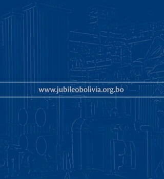 www.jubileobolivia.org.bo 
54 www.jubileobolivia.org.bo 
