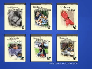MINISTERIOS DE COMPASIÓN
 