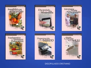 DISCIPULADO CRISTIANO
 