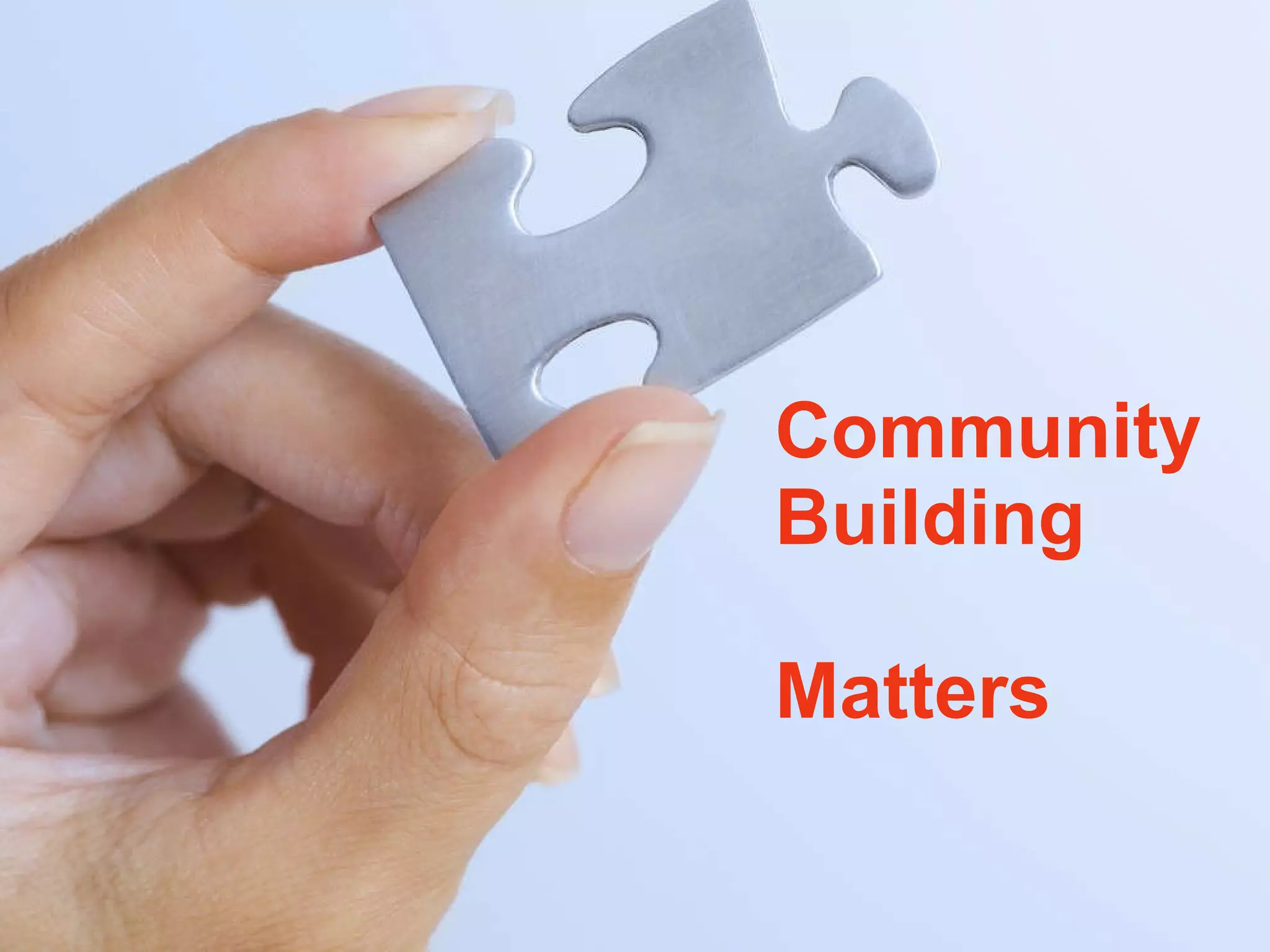Community  Building Matters 