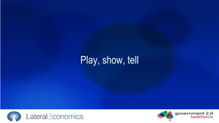 Play, show, tell 