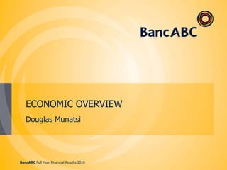 Financial Highlights4BancABC Full Year Financial Results 2010