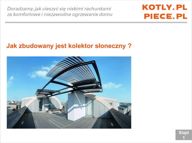 Abc jak zbudowany jest kolektor sloneczny | PPT
