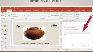 EXPORTING THE VIDEO
 
