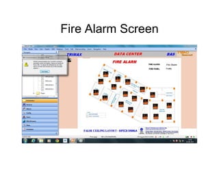 Fire Alarm Screen
 