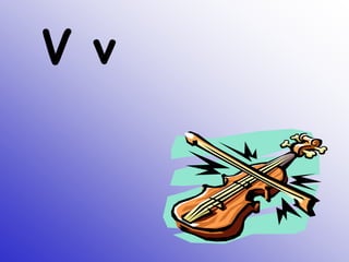 V v