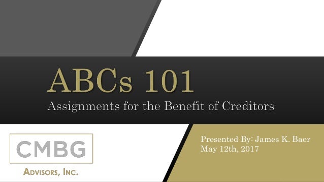 Assignment For The Benefit Of Creditors