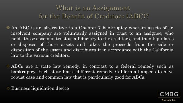 Assignment for the benefit of creditors california