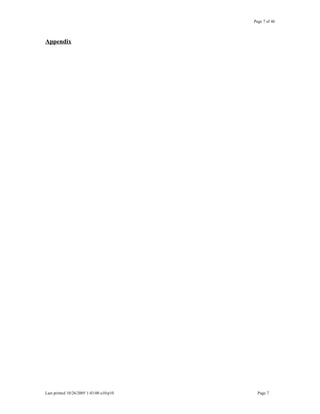 Page 7 of 46
Appendix
Last printed 10/26/2005 1:43:00 a10/p10 Page 7
 
