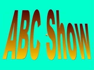 ABC Show 