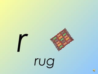 r rug
 