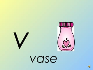 vvase
 